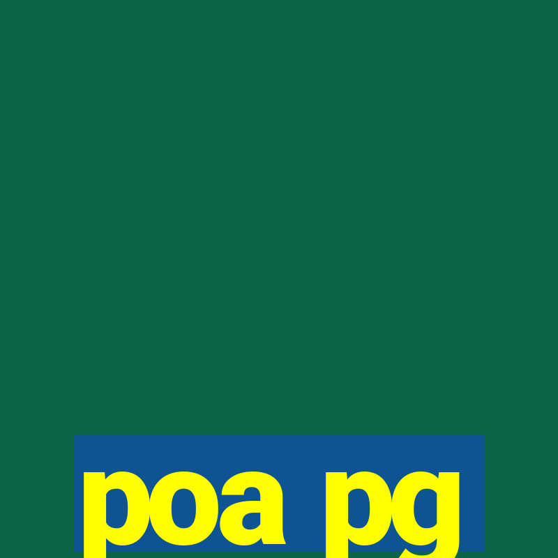 poa pg